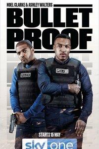 Постер Пуленепробиваемые, Bulletproof (2018)
