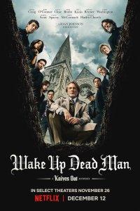 Постер Достать ножи: Воскрешение покойника, Wake Up Dead Man: A Knives Out Mystery (2025)