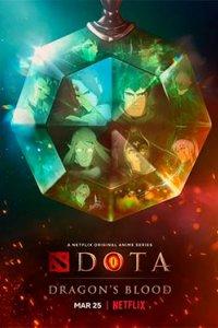 Постер DOTA: Кровь дракона (Dota: Dragon's Blood)