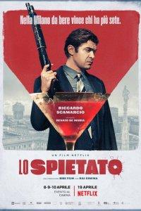 Постер Безжалостный, Lo spietato (2019)