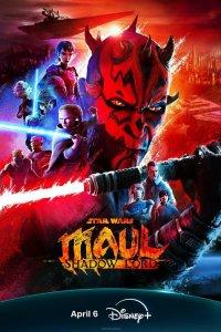 Постер Звёздные войны. Дарт Мол: Повелитель теней, Star Wars: Maul - Shadow Lord (2026)
